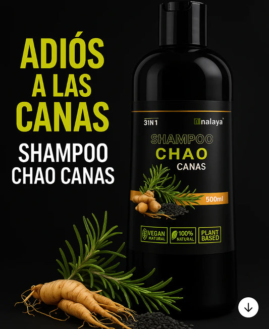 Shampoo Chao Canas - Recupera tu look de hace 10 años